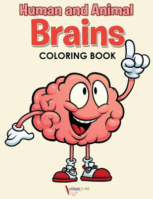 Human and Animal Brains Coloring Book