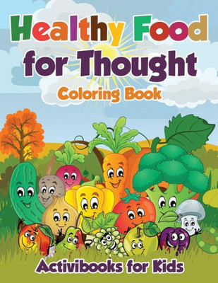 Healthy Food for Thought Coloring Book