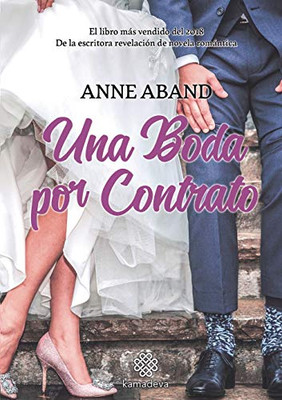 Una boda por contrato (Spanish Edition)