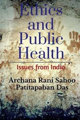 Ethics and Public Health