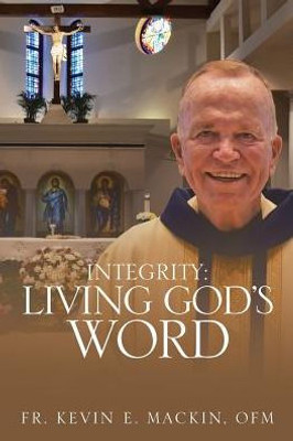 Integrity: Living Gods Word