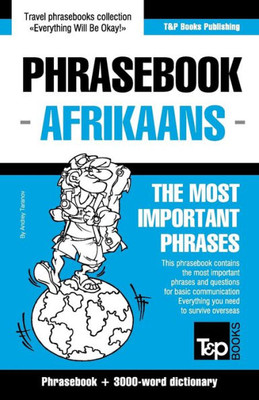 English-Afrikaans phrasebook and 3000-word topical vocabulary (American English Collection)