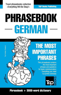 English-German Phrasebook and 3000-word topical vocabulary (American English Collection)