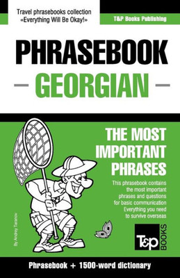 English-Georgian phrasebook and 1500-word dictionary (American English Collection)