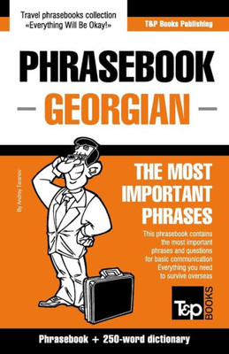 English-Georgian phrasebook and 250-word mini dictionary (American English Collection)