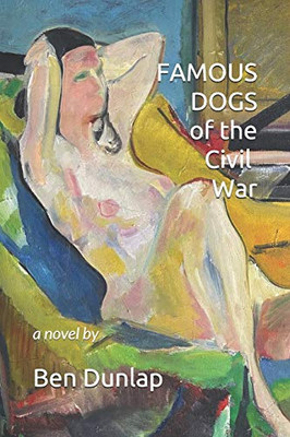 Famous Dogs of the Civil War (The Divers Collection)
