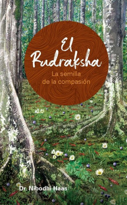El rudraksha (Spanish Edition)