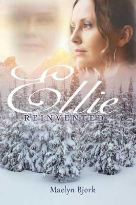 Ellie Reinvented