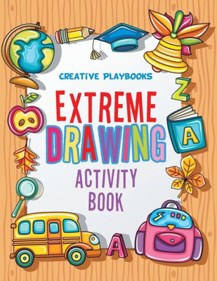 Extreme Drawing: Activity Book