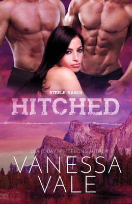 Hitched: Large Print (Steele Ranch)