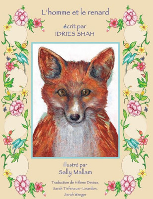 L'Homme et le renard: Edition française (Histoires-enseignement) (French Edition)