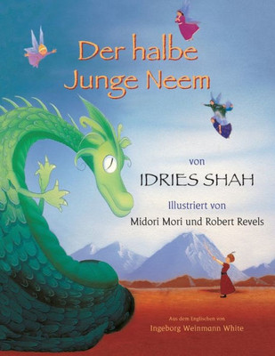 Der halbe Junge Neem: Deutsche Ausgabe (Lehrgeschichten) (German Edition)