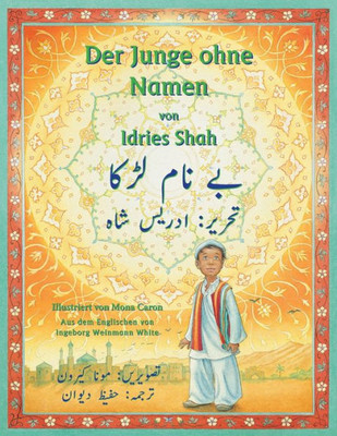 Der Junge ohne Namen: Zweisprachige Ausgabe Deutsch-Urdu (Lehrgeschichten) (German Edition)