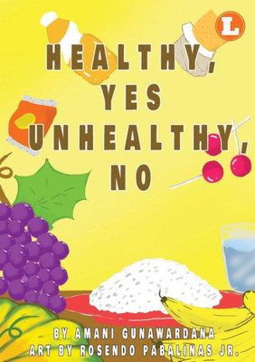 Healthy Yes Unhealthy No