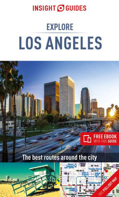 Insight Guides Explore Los Angeles (Travel Guide with Free eBook) (Insight Explore Guides)