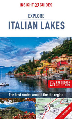 Insight Guides Explore Italian Lakes (Travel Guide with Free eBook) (Insight Explore Guides)
