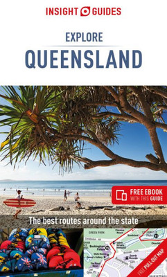 Insight Guides Explore Queensland (Travel Guide with Free eBook) (Insight Explore Guides)