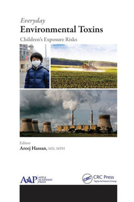 Everyday Environmental Toxins: Childrens Exposure Risks