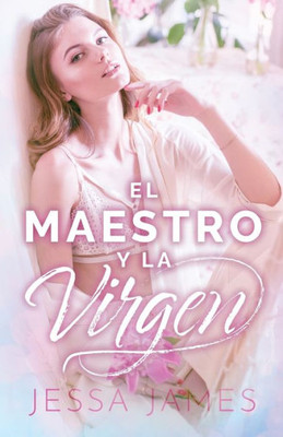 El maestro y la virgen: (Letra grande) (El Pacto de las Vírgenes) (Spanish Edition)