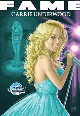 Fame: Carrie Underwood