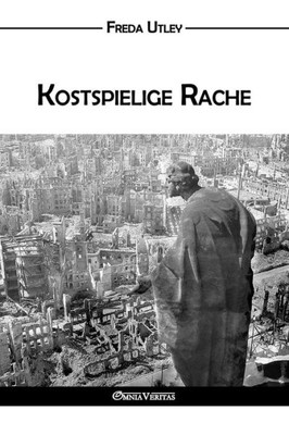 Kostspielige Rache: The High Cost of Vengeance (German Edition)