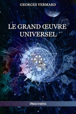 Le Grand uvre Universel (French Edition)