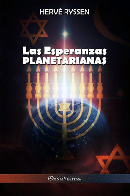 Las Esperanzas Planetarianas (Spanish Edition)