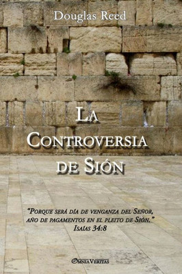 La Controversia de Sión (Spanish Edition)
