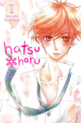 Hatsu*Haru, Vol. 1 (Hatsu*Haru, 1)