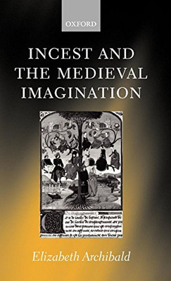 Incest and the Medieval Imagination