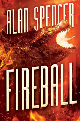 Fireball: A Kaiju Novel