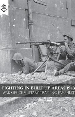 FIGHTING IN BUILT-UP AREAS 1943