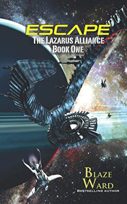 Escape (The Lazarus Alliance)