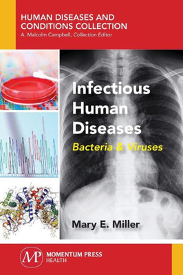 Infectious Human Diseases: Bacterial and Viral Infections