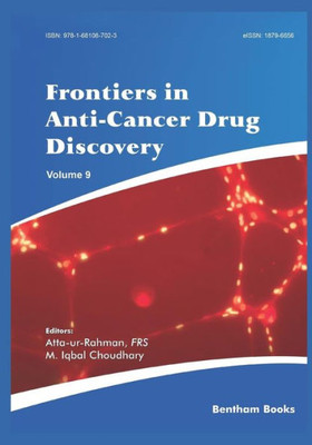 Frontiers in Anti-Cancer Drug Discovery Volume 9