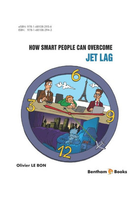 How Smart People Can Overcome Jet Lag