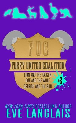 Furry United Coalition #2: Books 4 - 6