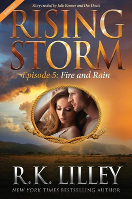 Fire and Rain, Season 2, Episode 5 (Rising Storm)