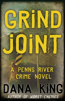 Grind Joint (A Penns River Crime Novel)