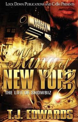 King of New York 3: The Life of Showbiz