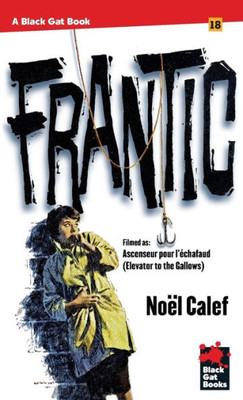 Frantic (Black Gat Books)