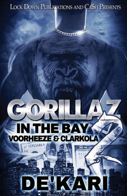 Gorillaz in the Bay 2: Voorheeze & Clarkola