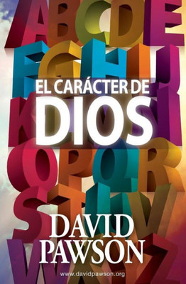 El Carácter de Dios (Spanish Edition)