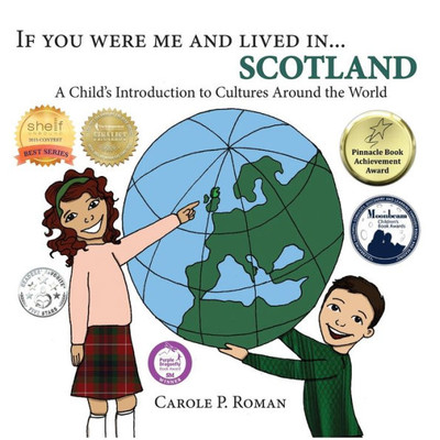 If You Were Me and Lived in... Scotland: A Child's Introduction to Cultures Around the World (If You Were Me and Lived In...Cultural)