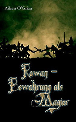 Rowan - Bewährung als Magier (German Edition)