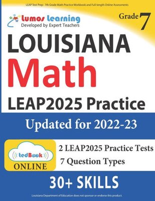 LEAP Test Prep: 7th Grade Math Practice Workbook and Full-length Online Assessments: LEAP Study Guide (LEAP by Lumos Learning)