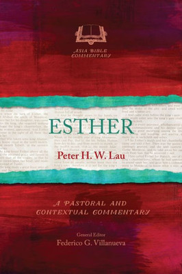 Esther (Asia Bible Commentary)