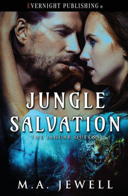 Jungle Salvation (Jaguar Queens)