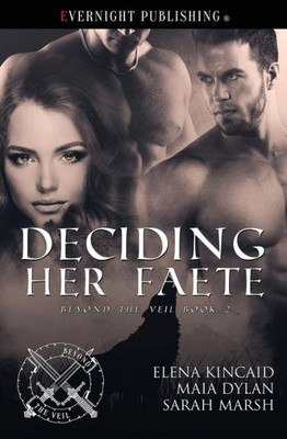 Deciding Her Faete (Beyond the Veil)