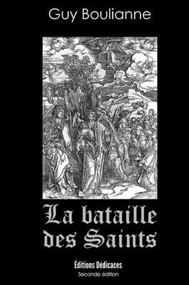 La bataille des saints (French Edition)